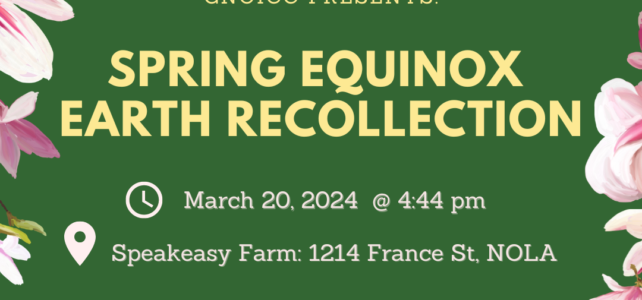 Save the Date: Spring Equinox Earth Recollection